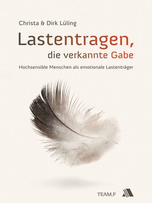 cover image of Lastentragen--die verkannte Gabe